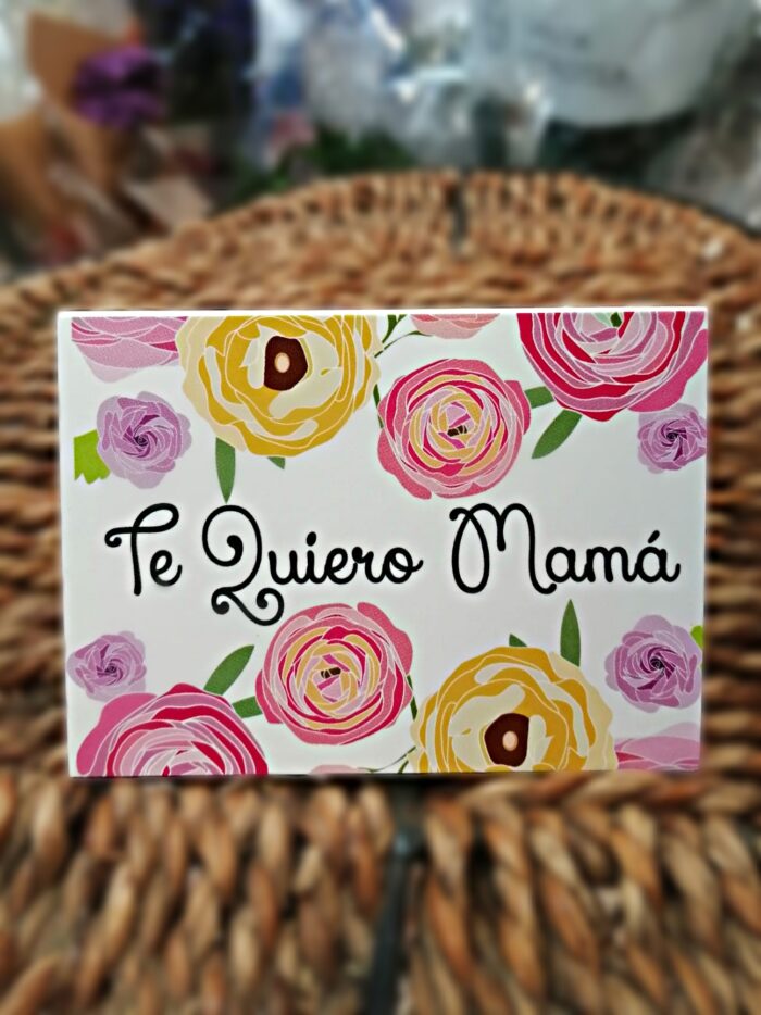Tarjeta regalo "Te quiero mamá" flores